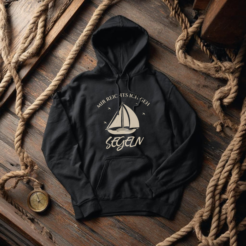Hoodie Mir reichts's ich geh segeln – Maritimer Kapuzenpullover für Herren | CPTN Wear